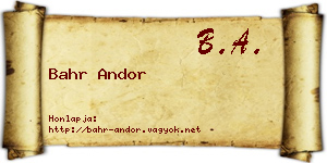 Bahr Andor névjegykártya